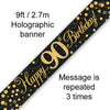 90th Birthday Sparkling Fizz Black and Gold Banner