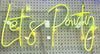 Let’s Party Neon Sign