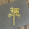 Happy 70th Birthday Luxe Acrylic Cake Toppers