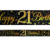 21st Birthday Sparkling Fizz Black and Gold Banner
