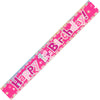 Happy 1st Birthday Pink Prismatic Foil Banner 3.65m (12')