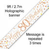 Happy 80th Birthday Sparkling Fizz Rose Gold Foil Banner