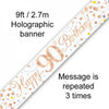 Happy 90th Birthday Sparkling Fizz Rose Gold Foil Banner