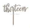 Thirteen 13th Birthday Acrylic Cake Topper