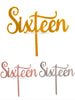 Sixteen 16th Birthday Acrylic Cake Topper