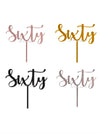 Sixty 60th Birthday Acrylic Cake Toppers