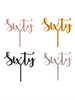 Sixty 60th Birthday Acrylic Cake Toppers