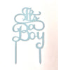 It's a Boy Gender Reveal Baby Shower Acrylic Cake Toppers