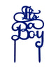 It's a Boy Gender Reveal Baby Shower Acrylic Cake Toppers