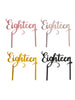 Eighteen 18th Birthday Acrylic Cake Toppers