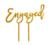 Engaged  Acrylic Cake topper
