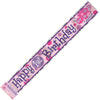 Happy 1st Birthday Pink  Foil Banner 3.65m (12')