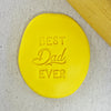 Best Dad Ever Cookie Embosser
