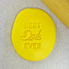 Best Dad Ever Cookie Embosser